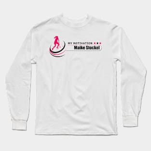 My Motivation - Maike Stockel Long Sleeve T-Shirt